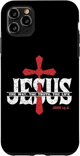 iPhone 11 Pro Max Jesús - The Way. The Truth. The Life.  Funda de motivación religiosa