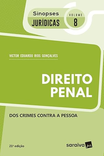 Direito Penal. Dos Crimes Contra A Pessoa - Coleção Sinopses Jurídicas 8