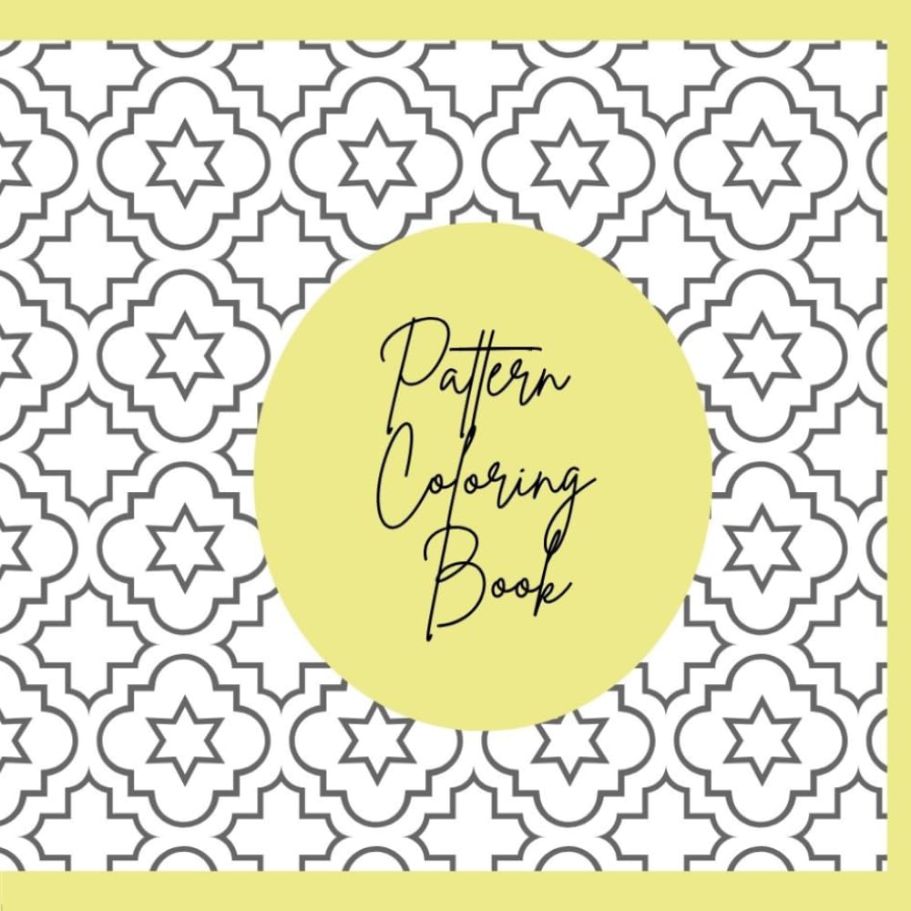 Pattern Coloring Book for Adults: Relaxing Geometric, Floral & Mandala Designs | Perfect for Relaxation, Meditation & Stress Relief