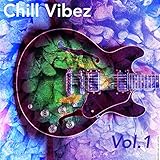 Chill Vibez
