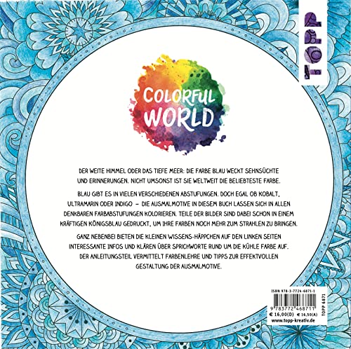 Colorful World - Das blaue Wunder: Ausmalen & träumen (Colorful World (Ausmalbücher))
