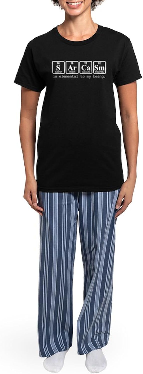 CafePress Sarcasm Pajamas Womens Novelty PJ Sleepwear