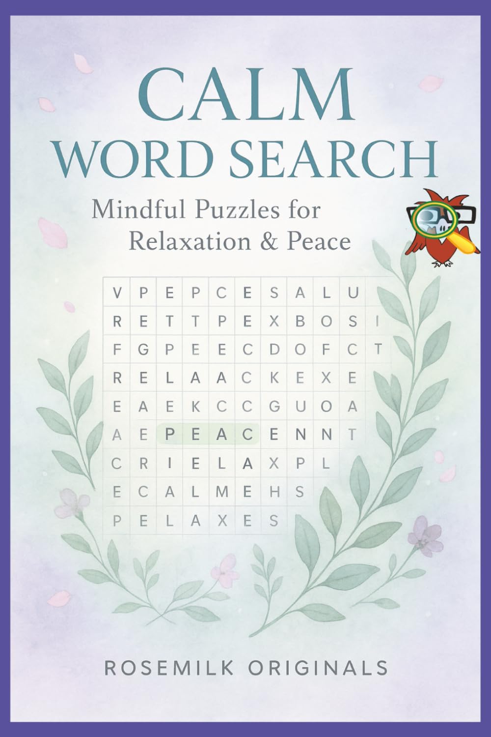 Calm Word Search: Mindful Puzzles for Relaxation & Peace