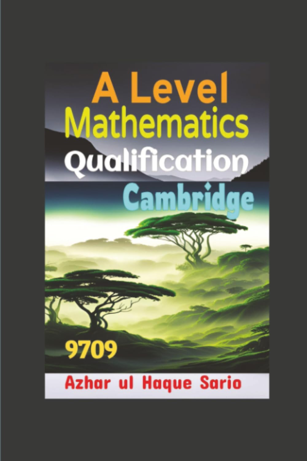 Cambridge A Level Qualification Mathematics 9709