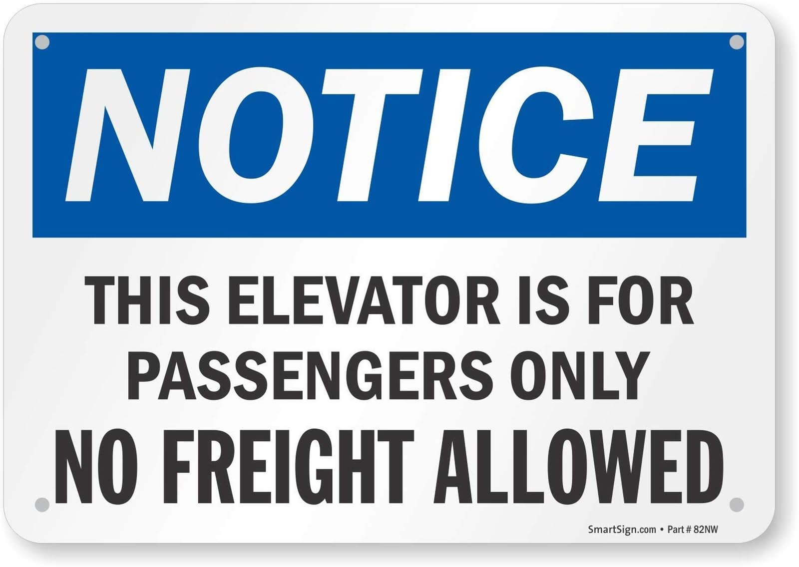 Yelacecca Smartsign Notice - This Elevator Is For Passengers Only, No Freight Allowed... Metal Sign Plaque Poster 8X12 Inches
