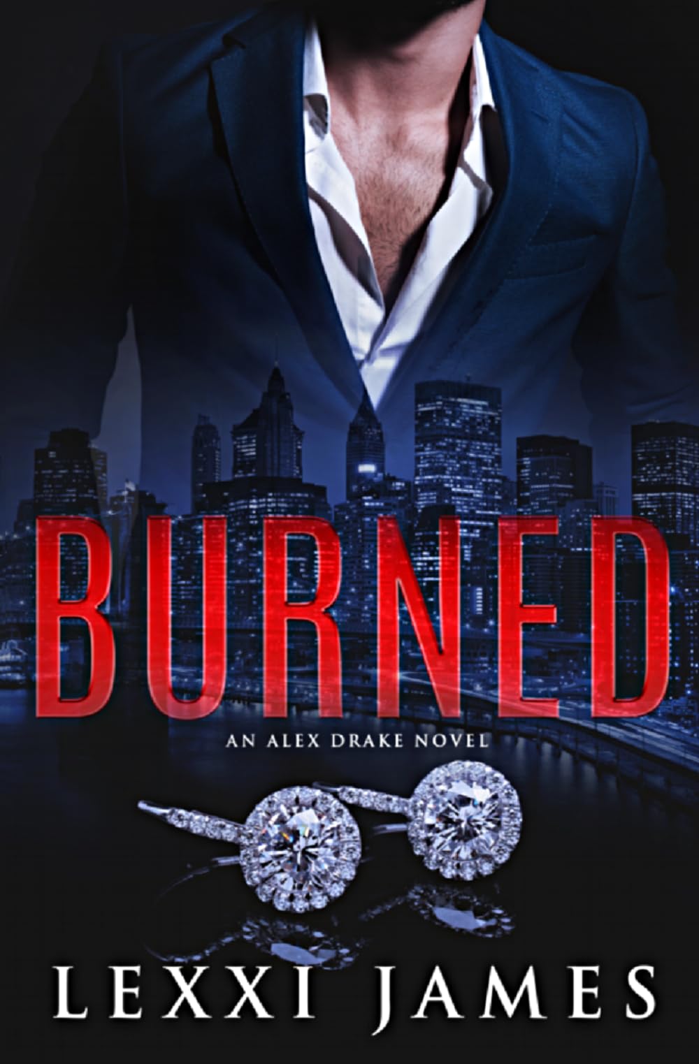Burned: An Alex Drake Novel (The Alex Drake Series)