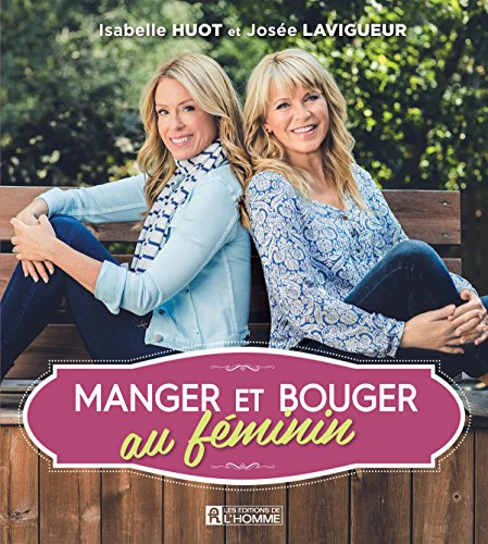 Manger et Bouger au Feminin