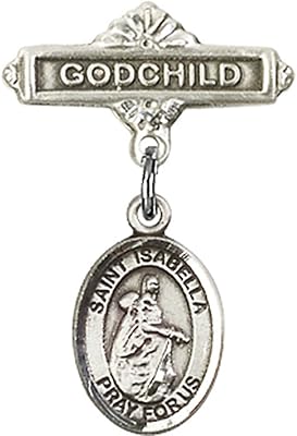 Sterling Silver Baby Badge with St. Isabella of Portugal Charm and Godchild Badge Pin 1 X 5/8 inches