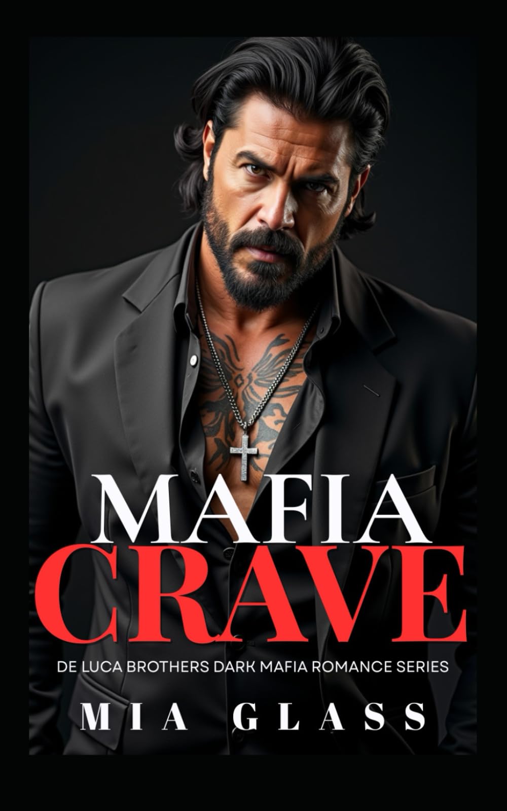 Mafia CRAVE: Dark Mafia Romance (De Luca Brothers Dark Mafia Romance)
