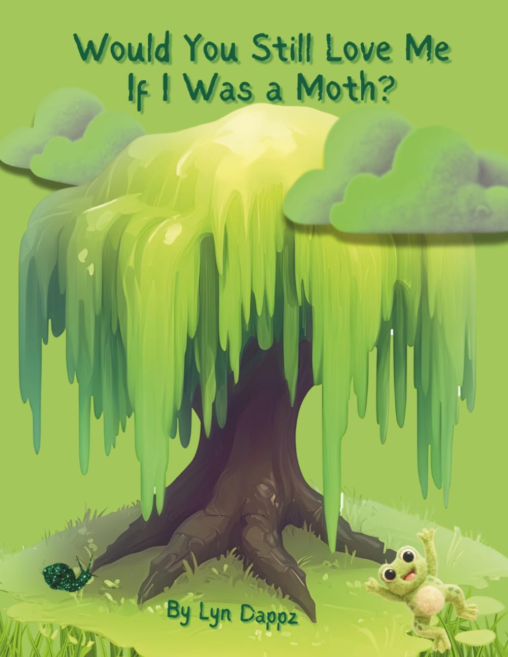 Would You Still Love Me If I Was A Moth?