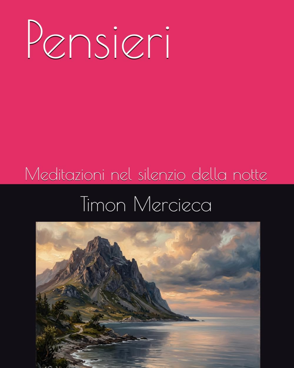 Pensieri: Meditazioni nel silenzio della notte