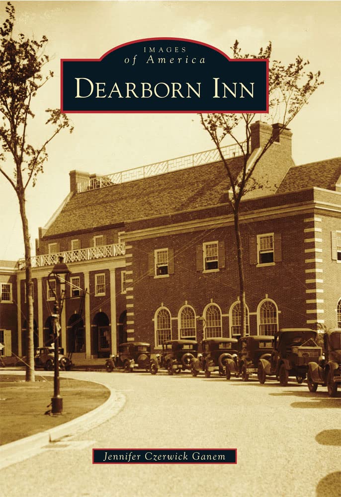 Dearborn Inn (Images of America)