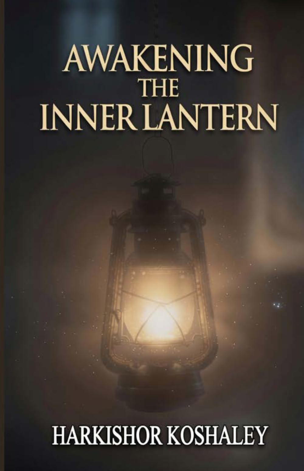 AWAKENING THE INNER LANTERN