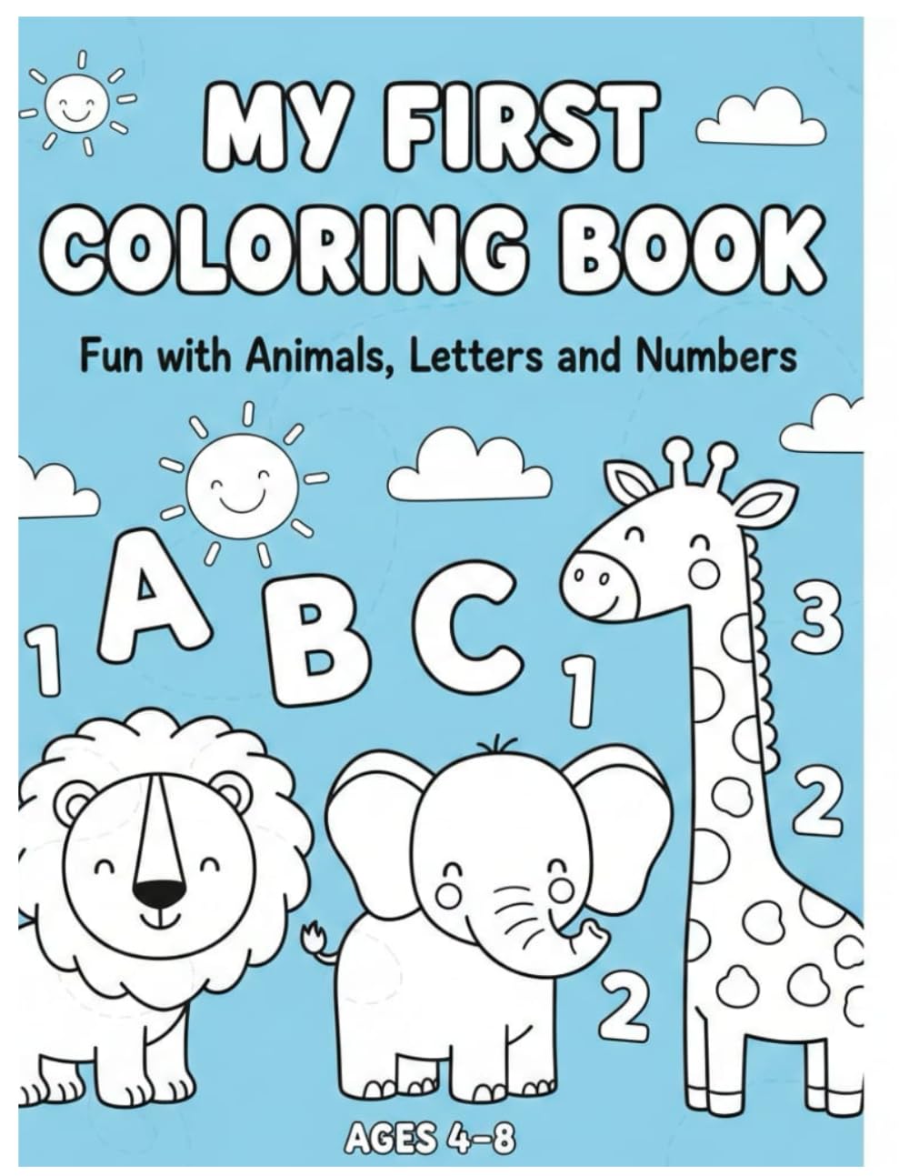 My First Coloring Book: Fun With Letters and Numbers