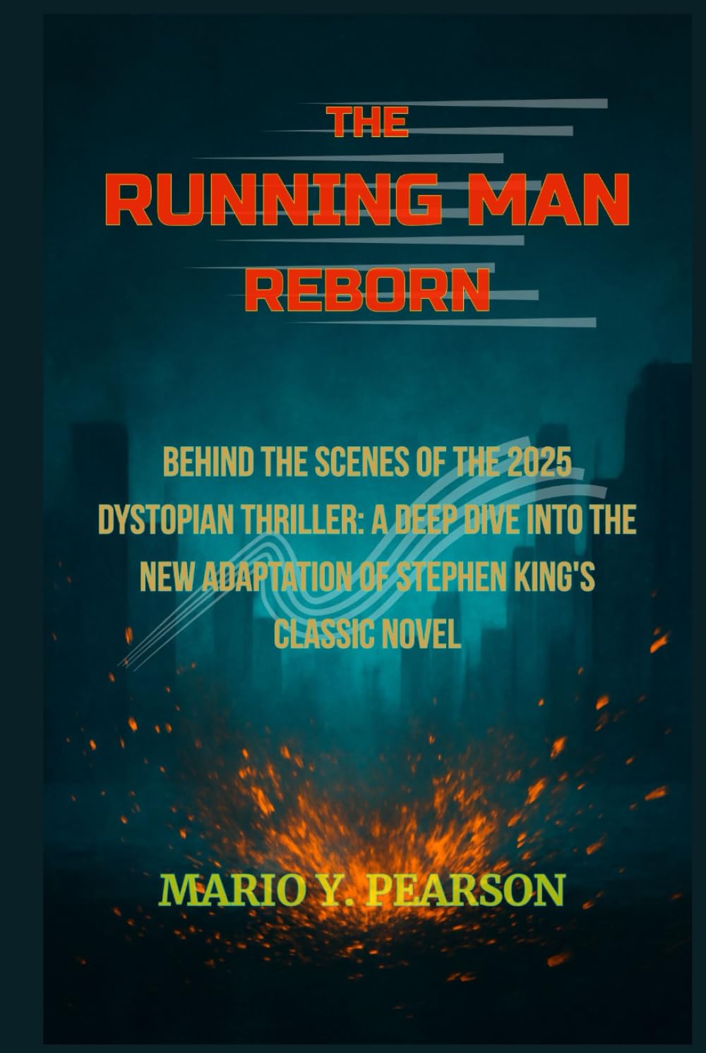 The Running Man Reborn : Livre coulisses du film dystopique 2025 de Stephen King