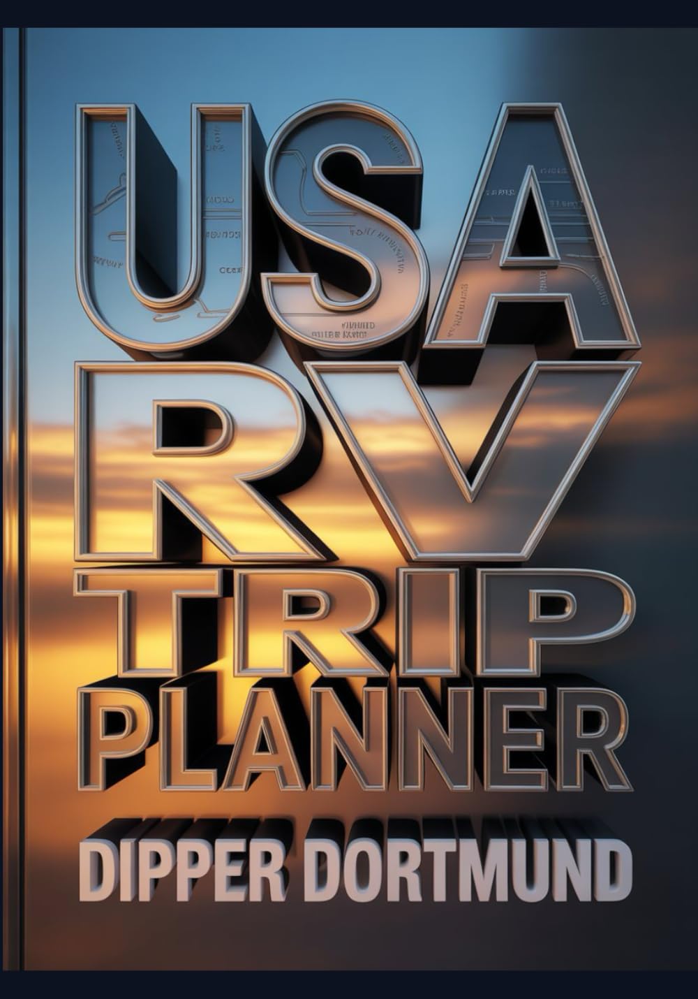 USA RV Trip Planner: Campgrounds, Scenic Byways, National Parks, Tips for Solo & Family Travelers