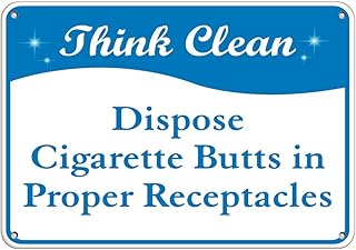 Think Clean Dispose Cigarette Butts in Proper Receptacles Vinyl Sticker Decal 8
