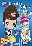  Littlest Pet Shop. Los amigos de Blythe: ¡Incluye pegatinas! (Actividades Littlest PetShop)