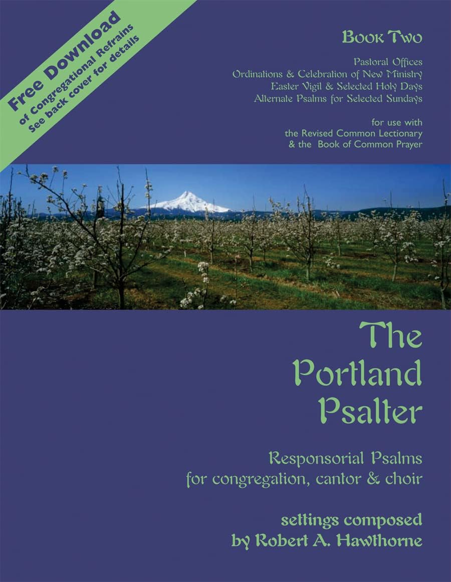 The Portland Psalter Book Two: Responsorial Psalms for Congregation, Cantor & Choir Plastic Comb – October 1, 2003