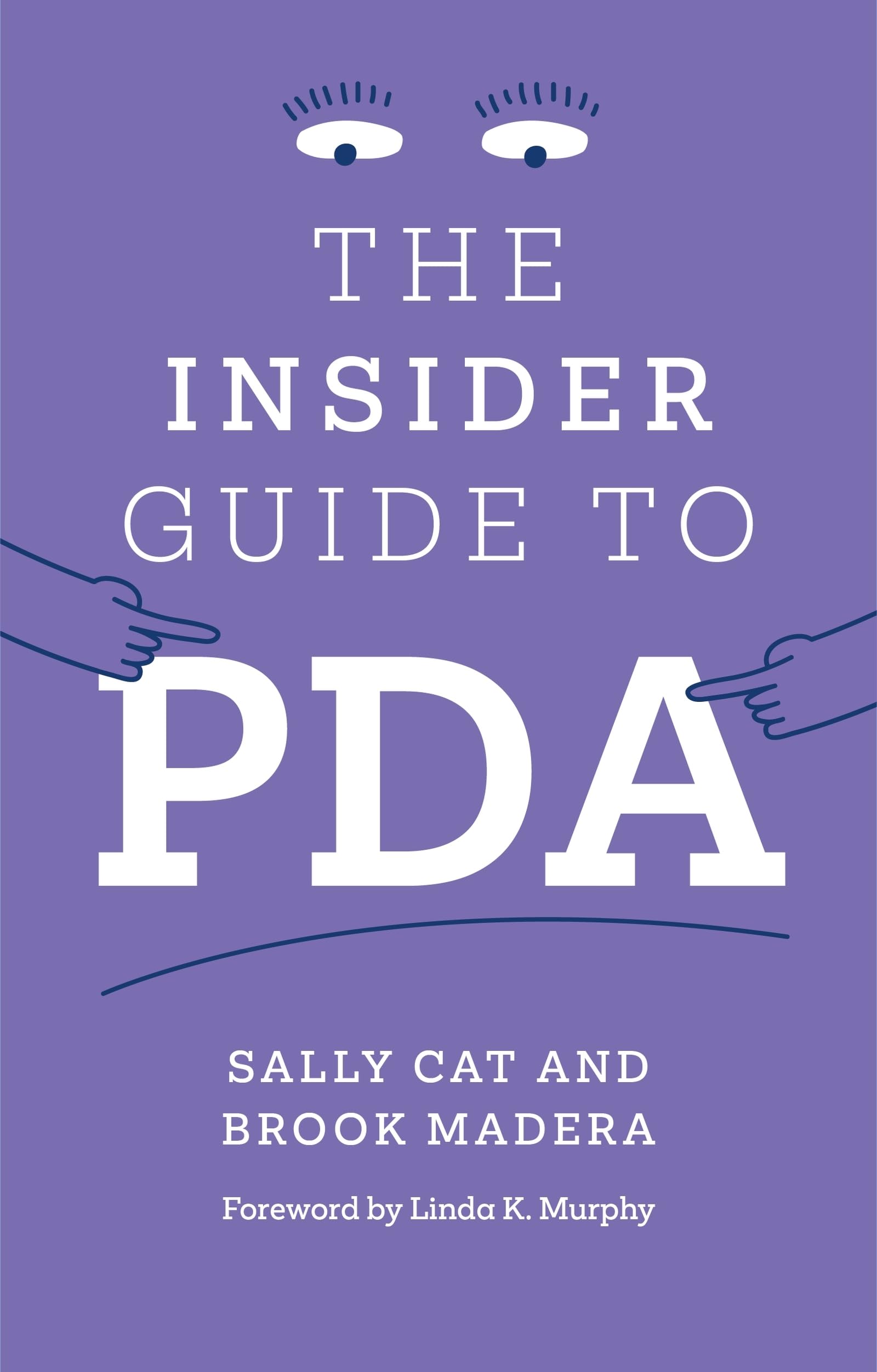 The Insider Guide to PDA by Brook Madera (Paperback Book)
