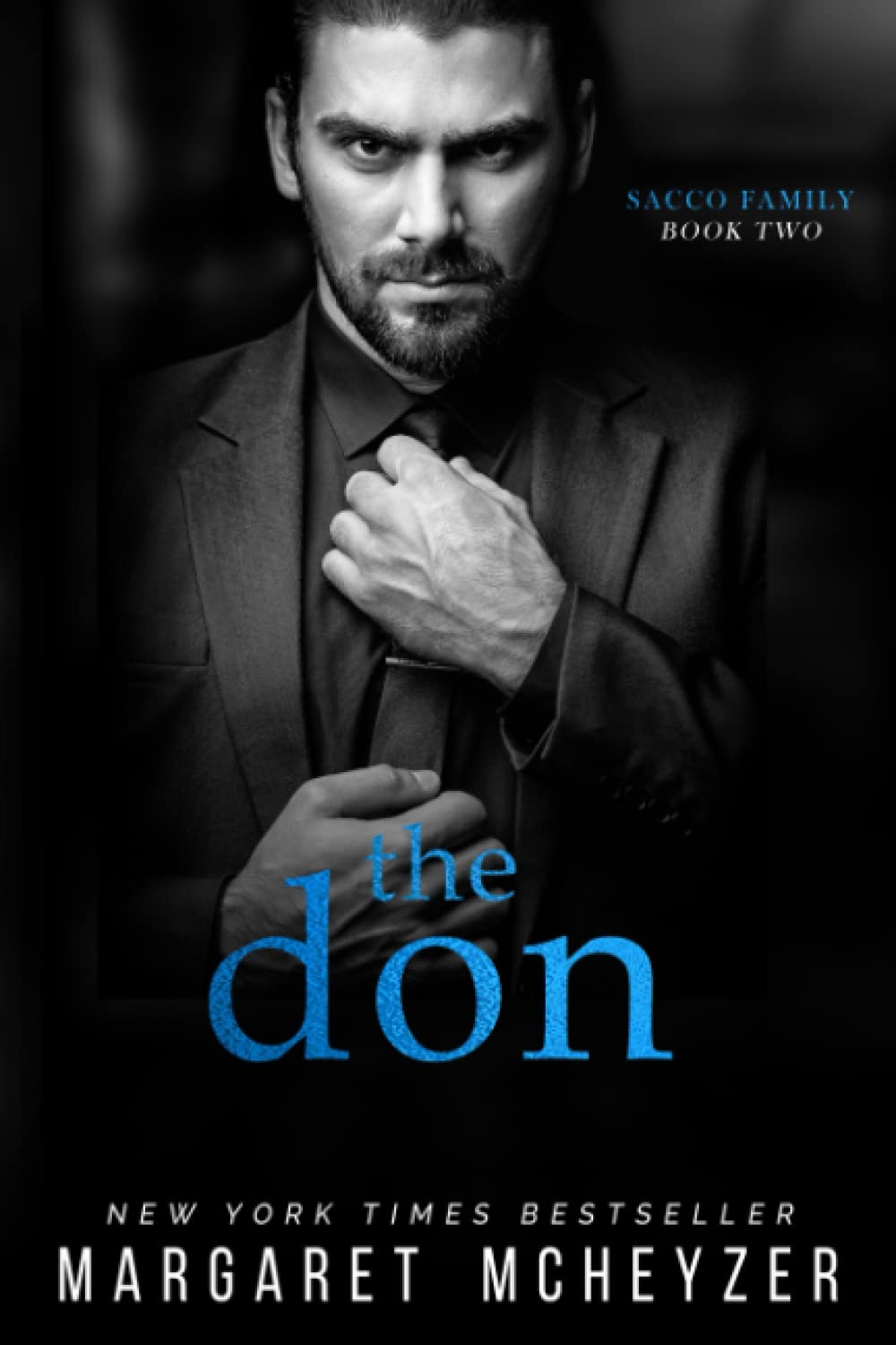 The Don: A Dark Mafia Romance (Sacco Family)
