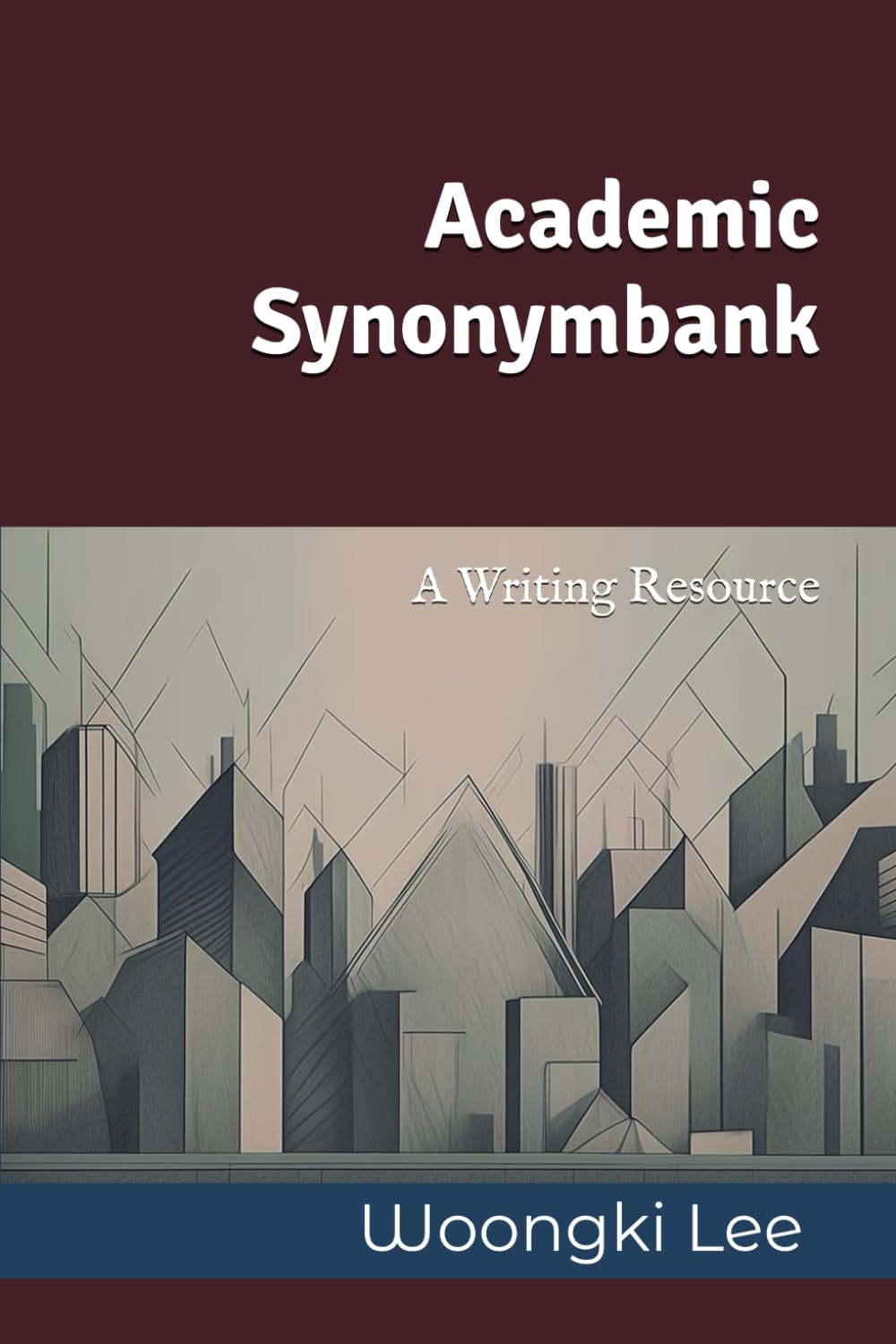 Academic Synonymbank: A Writing Resource
