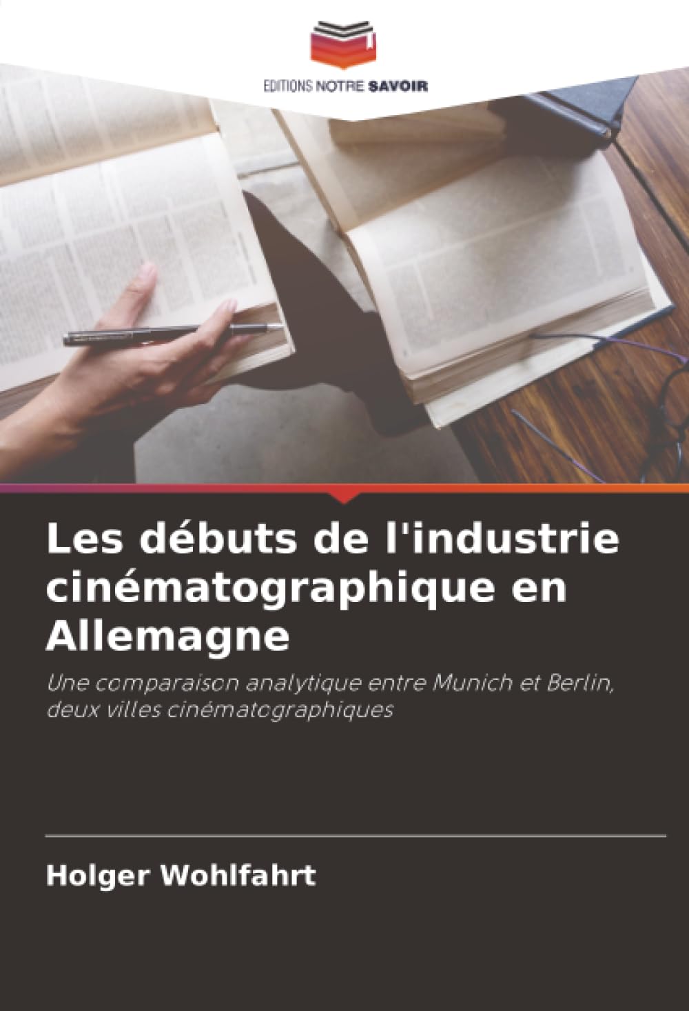 Les débuts de l'industrie cinématographique en Allemagne: Une comparaison analytique entre Munich et Berlin, deux villes cinématographiques