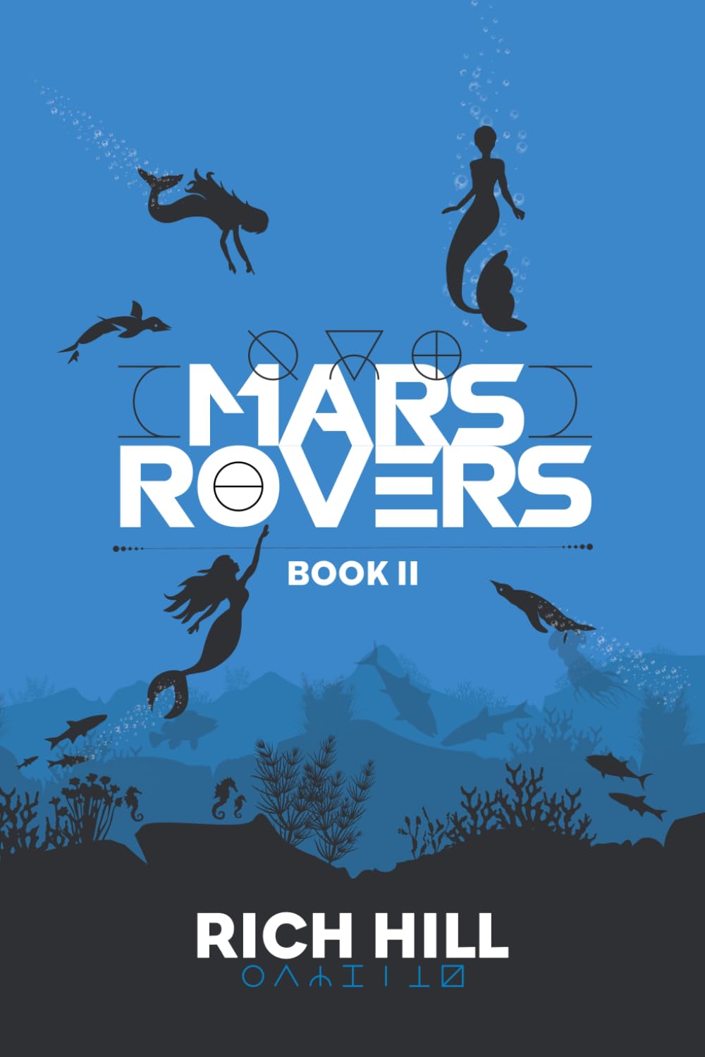 Mars Rovers: Book II