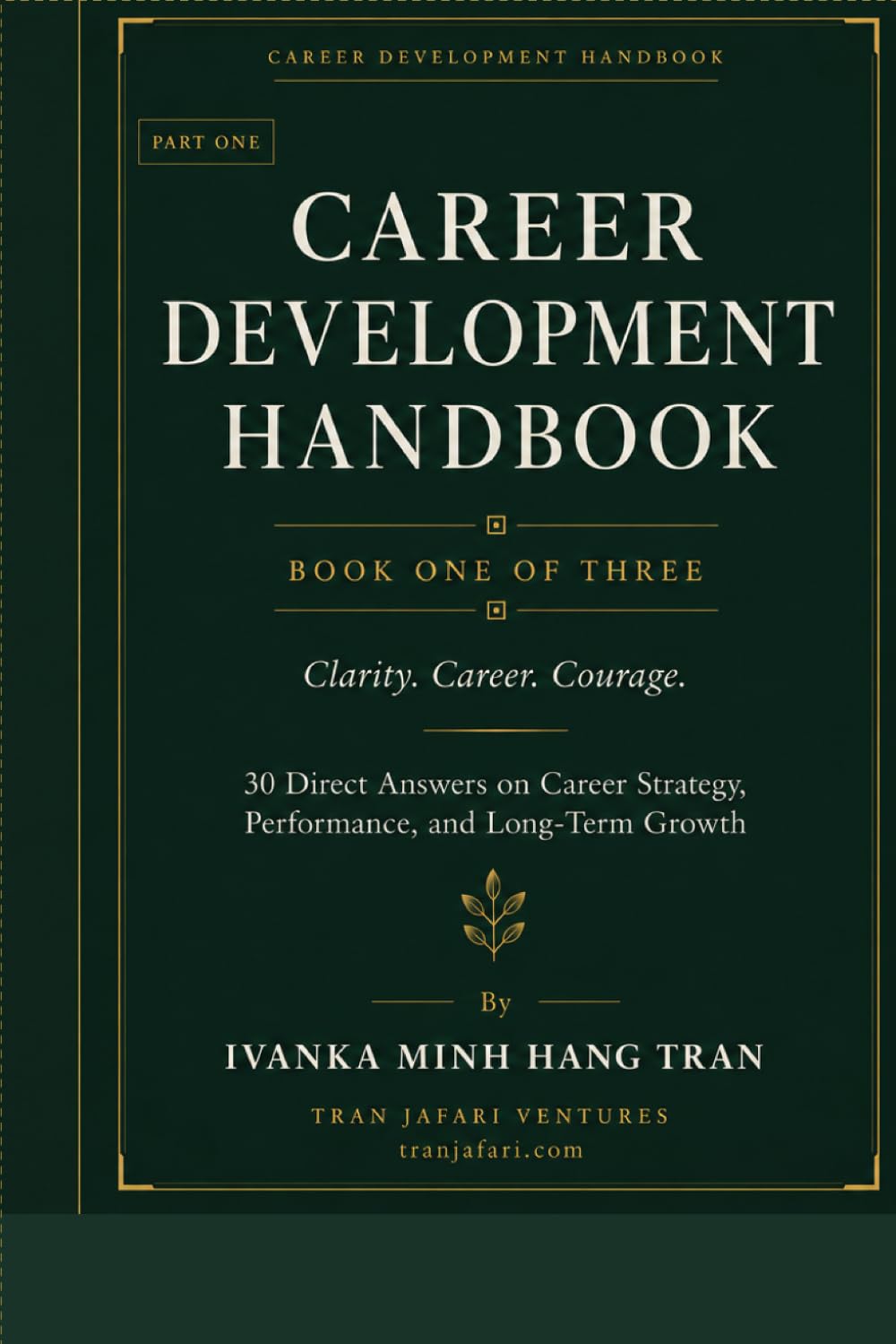 Career Development Handbook: 30 Direct Answers on Career Strategy, Workplace Politics, and Long-Term Growth