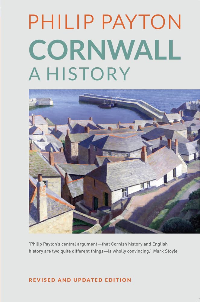 Cornwall: A History by Philip Payton - 9780859890274