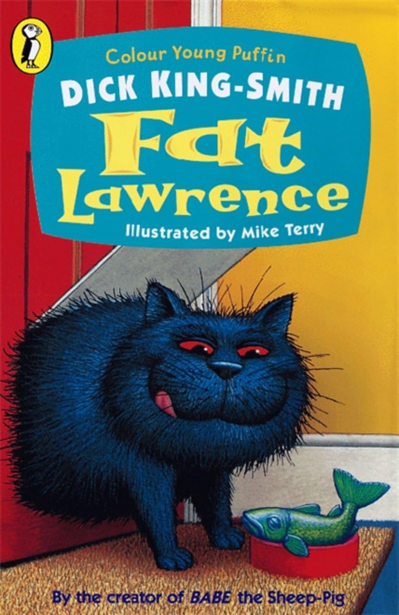 Fat Lawrence (Colour Young Puffin), King-Smith, Terry 9780141312149 New,.