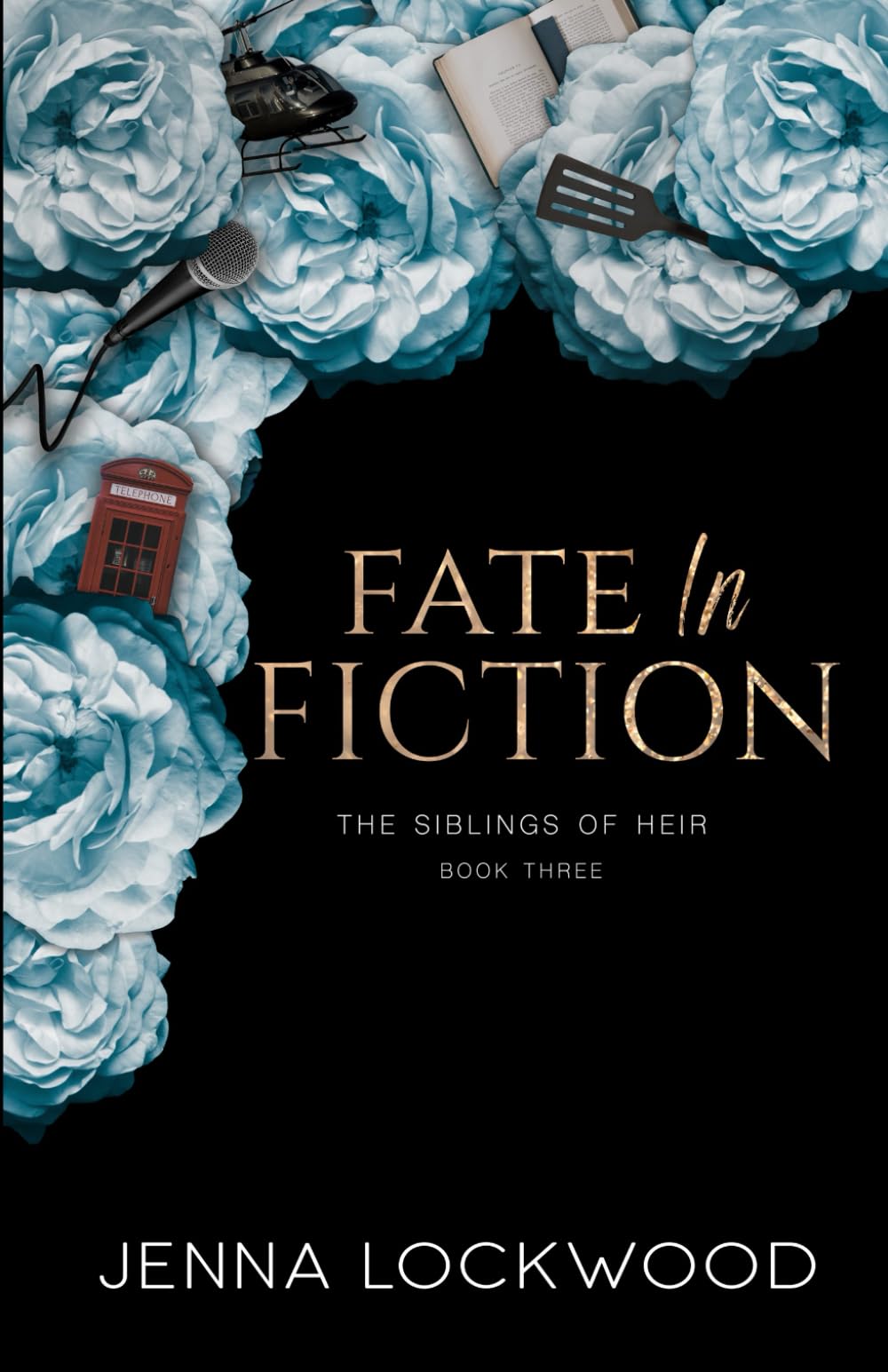 Fate In Fiction: Special Edition: The Siblings of Heir book 3