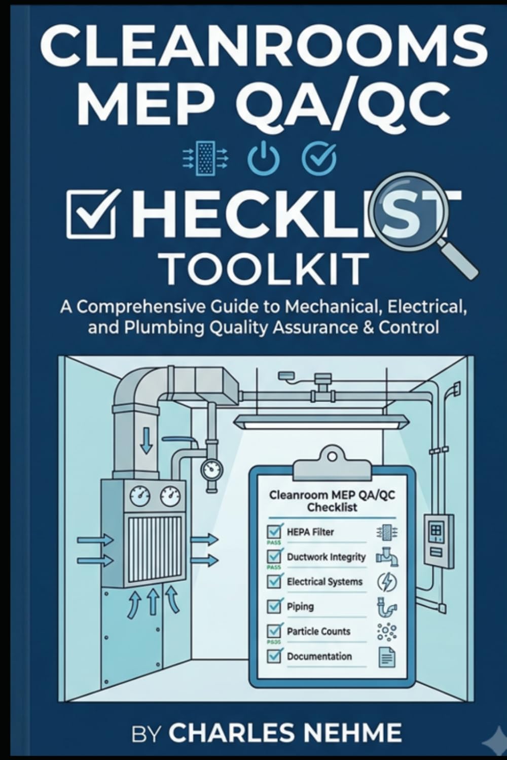 Cleanrooms MEP QA/QC Checklist Toolkit