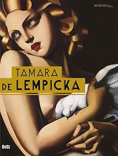 TAMARA de LEMPICKA The Art Deco Icon
