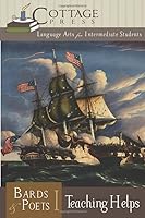 Bards and Poets I Teaching Helps : Language Arts for Intermediate Students 1079446125 Book Cover