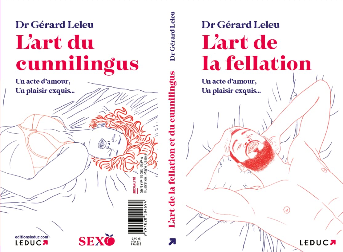 L'art de la fellation / du cunnilingus: Un acte d'amour, un plaisir exquis...
