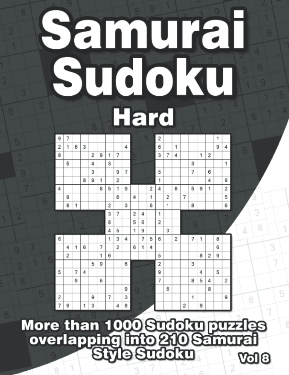 Samurai Style Sudoku Puzzle Book with 210 Hard Puzzles for Adults: Difficult Samurai Sudoku Puzzles with 1000 9x9 Sudoku for Professionals