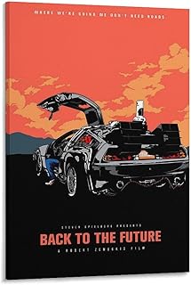 Back To The Future 映画ポスター バック・トゥ・ザ・フューチャー キャンバス アートパネル ポスター 壁アート モダン リビング ベッドルーム 部屋飾り 油彩画16x24inch(40x60cm)