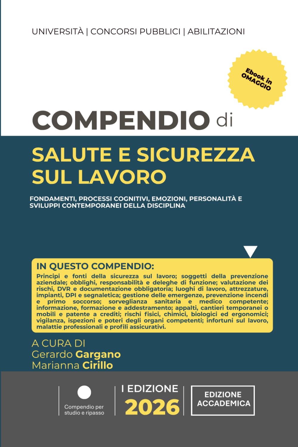 Compendio di SALUTE E SICUREZZA SUL LAVORO: per Università, Concorsi Pubblici e Abilitazioni