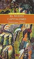 El nuevo capitalismo 9682324262 Book Cover