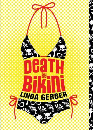 Death by Bikini (The Death by ... Mysteries) 0142411175 Book Cover