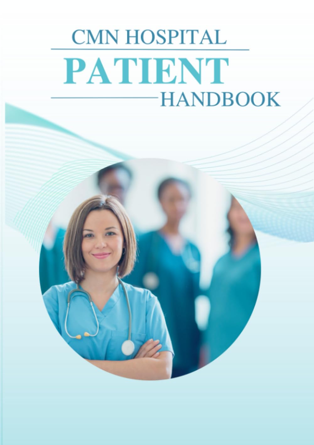 CMN Hospital Patient Handbook