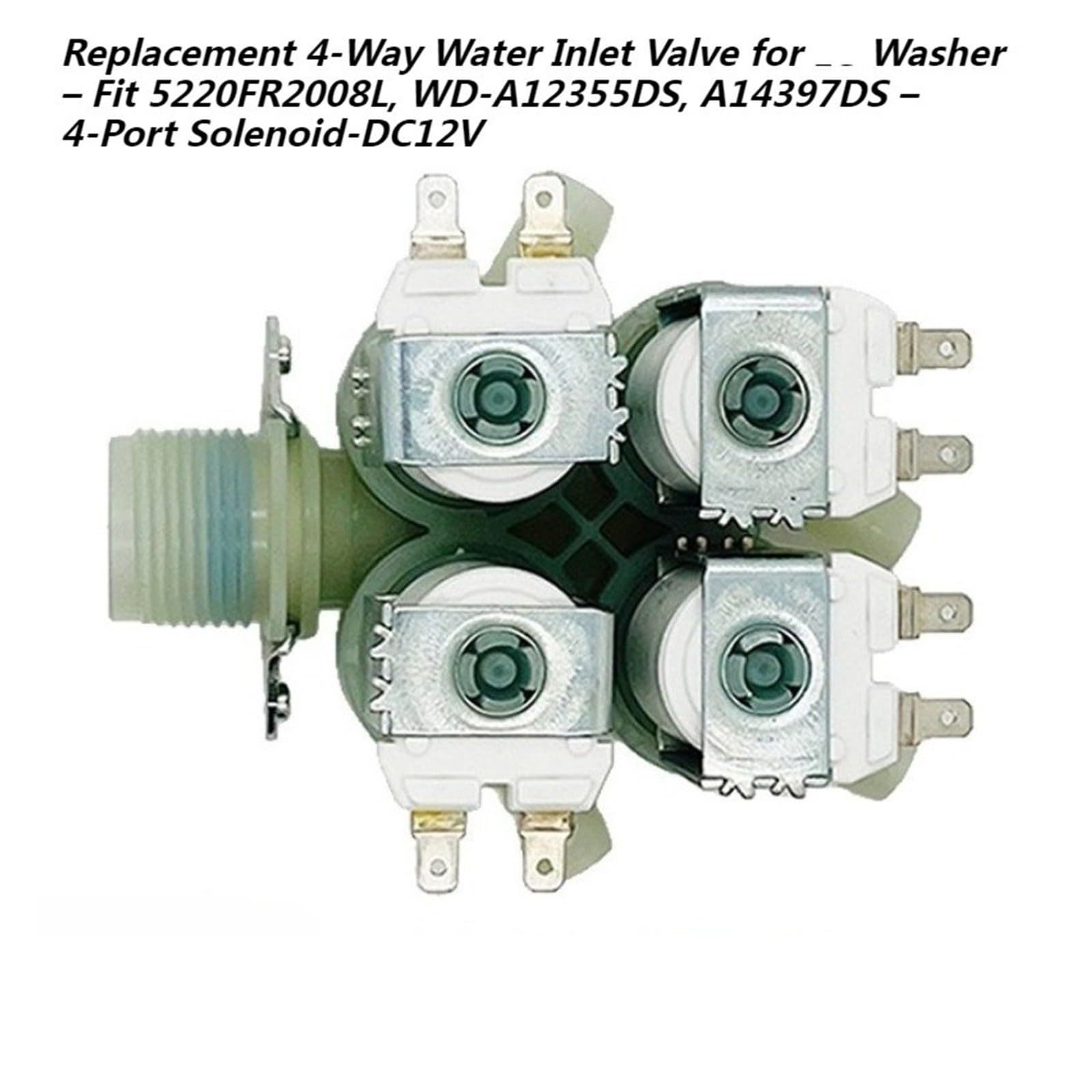 Válvula De Entrada De Agua De 4 Vías, Compatible Con LG, Lavadora - Compatible Con 5220FR2008L, WD-A12355DS, A14397DS Solenoide De 4 Puertos-DC12V Válvula De Agua for Lavadora Entrada De Lavadora