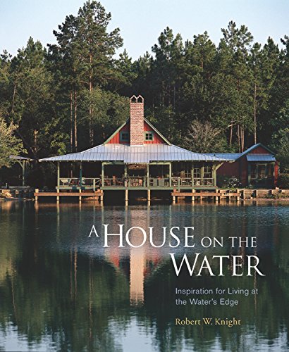 A House on the Water: Inspiration for Living at the