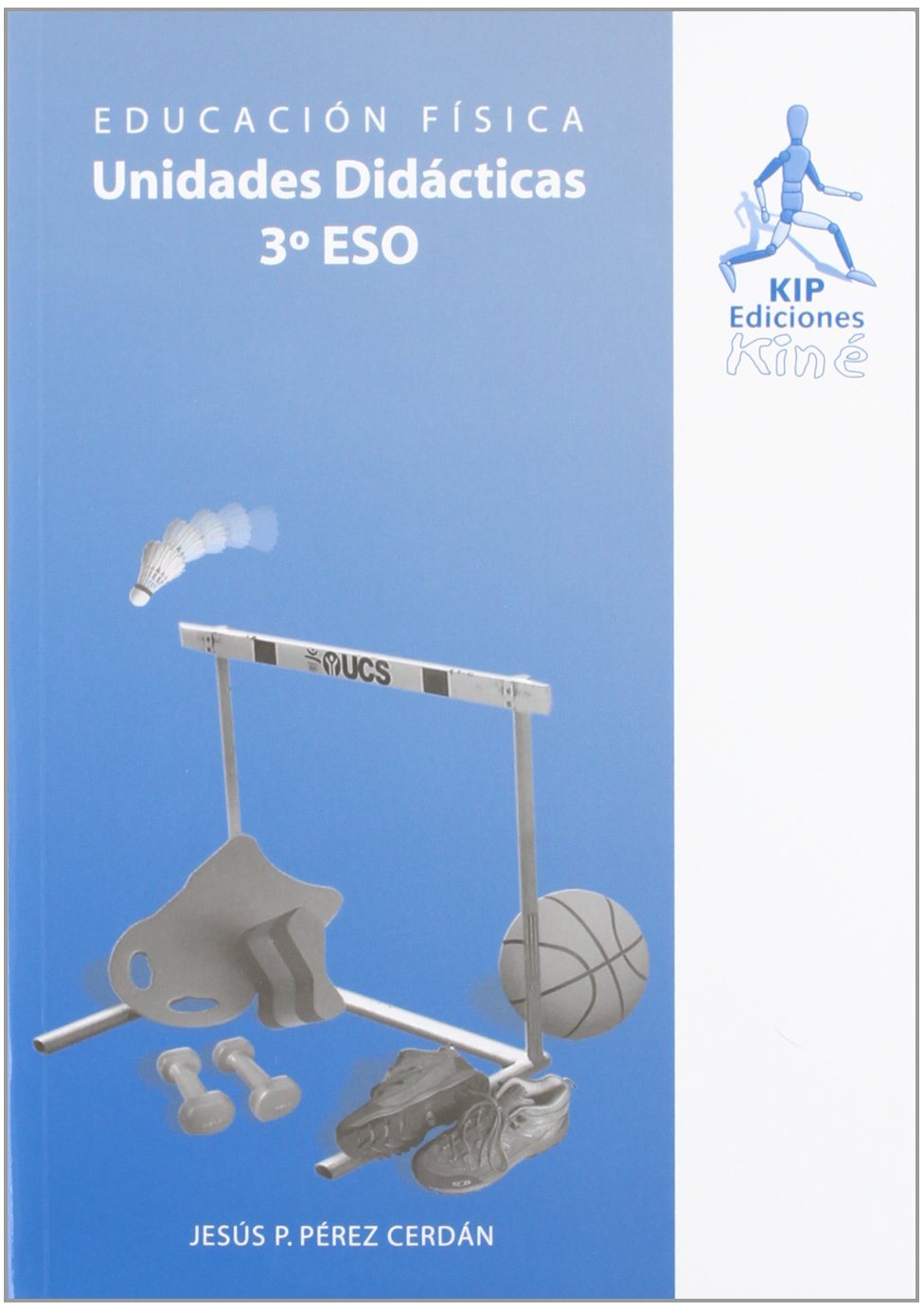 Guide d'éducation physique ESO 3 pour le programme scolaire - 3