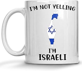 Funny Israel Pride Coffee Mugs, I'm Not Yelling I'm Israeli Mug, Gift Idea for Israeli Men and Women Featuring the Country Map and Flag, Proud Patriot Souvenirs and Gifts