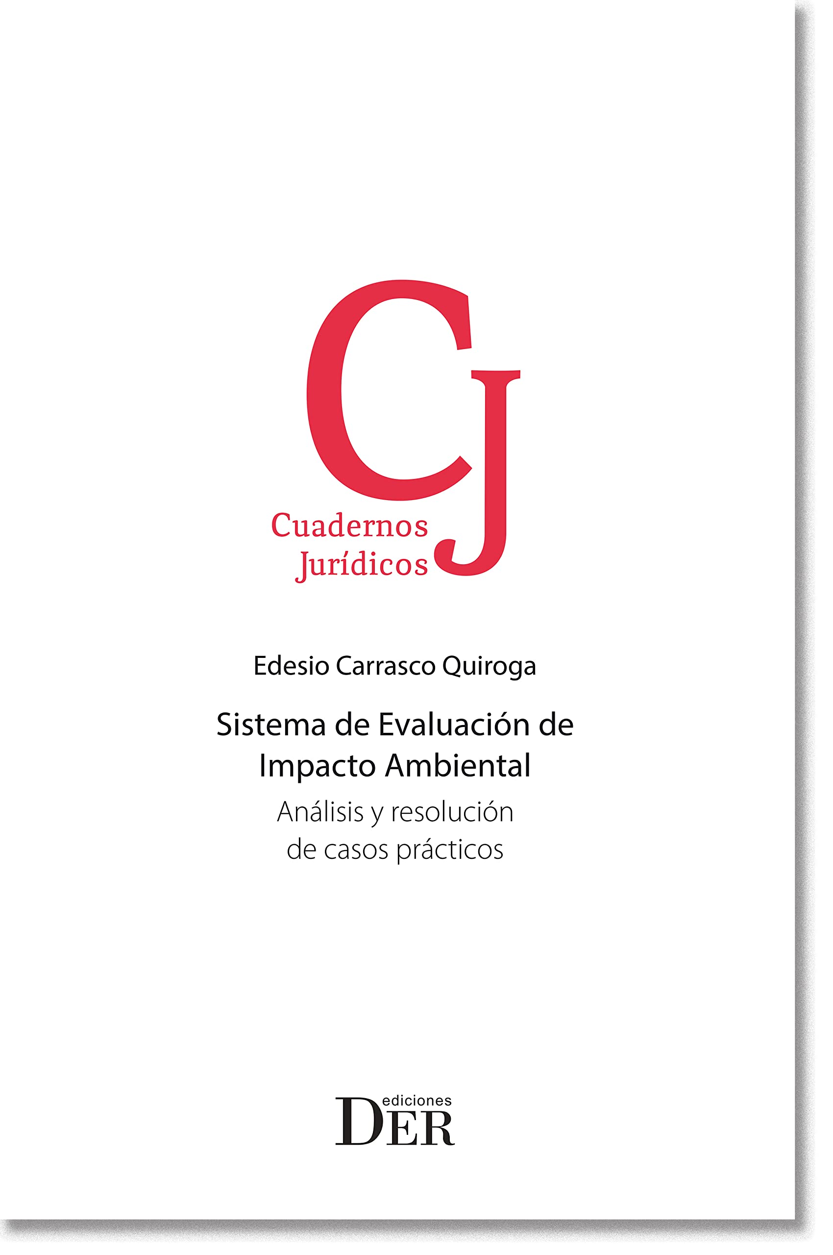 Sistema de Evaluación de Impacto Ambiental (Spanish Edition)