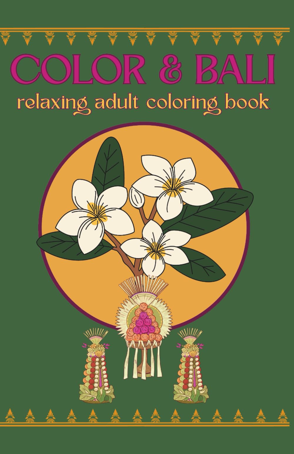 COLOR & BALI: relaxing adult coloring book