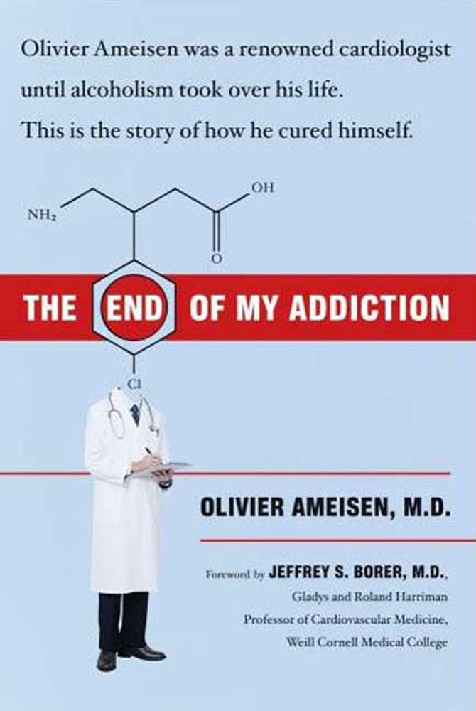 Amazon | The End of My Addiction | Ameisen, Olivier | Substance Abuse