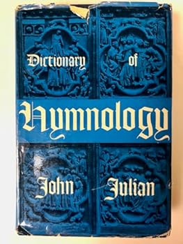 Hardcover A Dictionary of Hymnology: Volume II P to Z Book